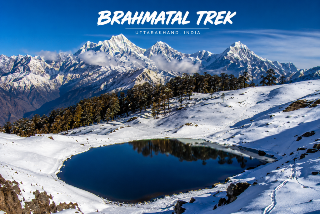 Brahmatal winter trek alpine lake scenery