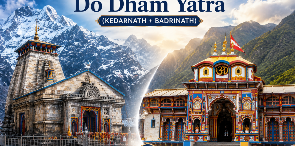Do Dham Yatra Kedarnath Badrinath Himalayan Pilgrimage